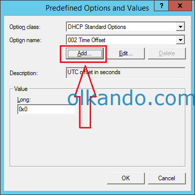 Predefined Options and Values penceresi. Option class olarak DHCP Standard Options, Option name olarak 002 Time Offset seçili; kırmızı bir çerçeve ve ok, Add düğmesini işaret ediyor.